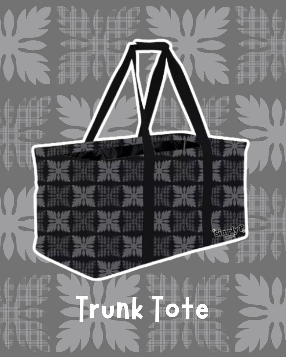Trunk Totes