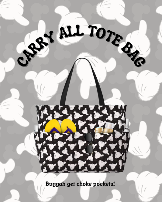 Carry all tote- Mickey Shaka